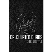 Calculated Chaos by Chris Westfall and Vanishing Inc. - Book